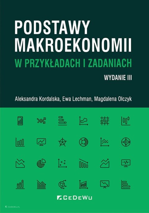 Podstawy makroekonomii w przykładach i zadaniach (wyd. III